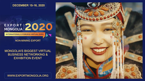 “Экспорт Монгол 2020” олон улсын цахим форум, үзэсгэлэнд оролцохыг урьж байна