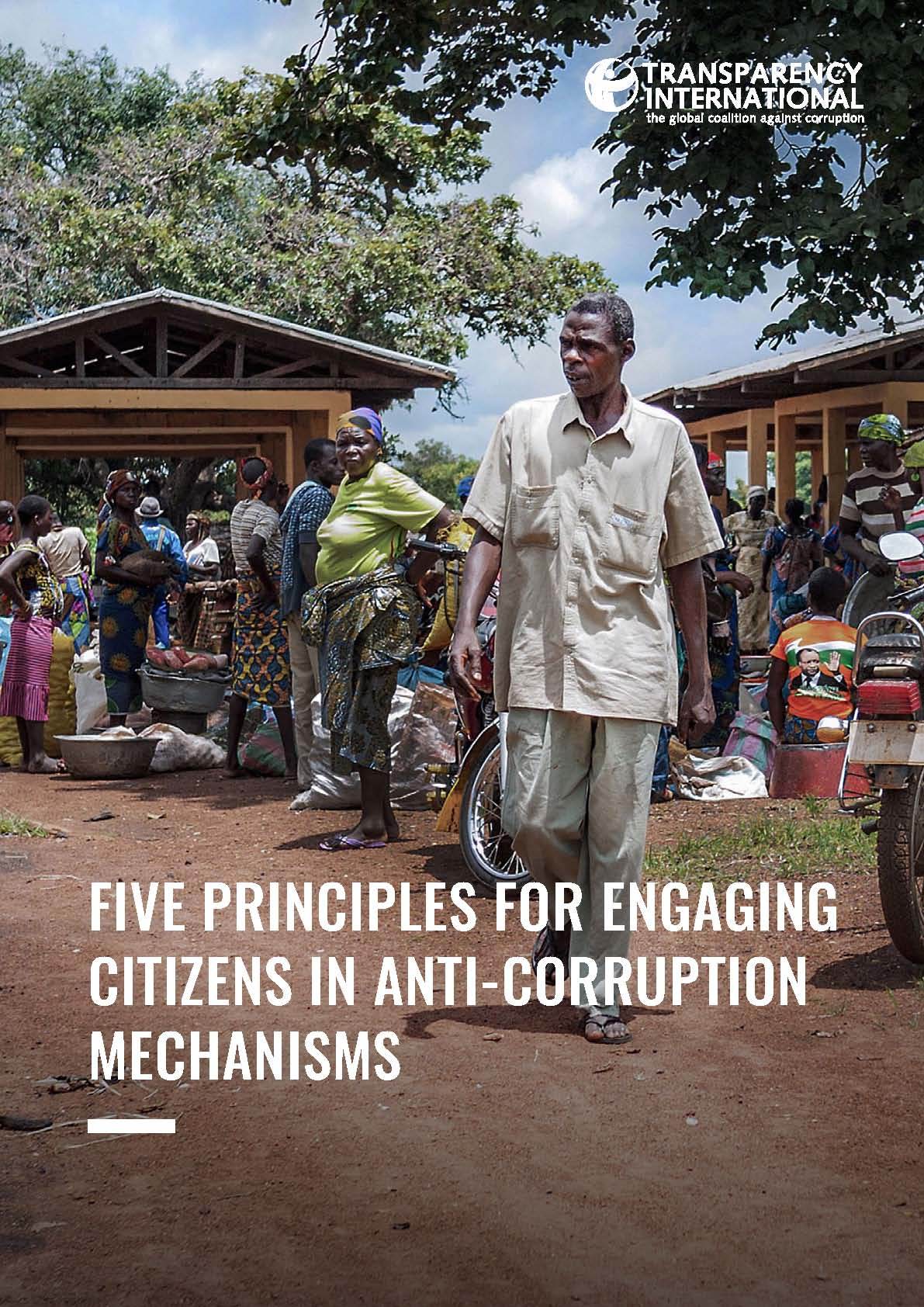 Five principles for engaging citizens in Anti-Corruption mechanisms